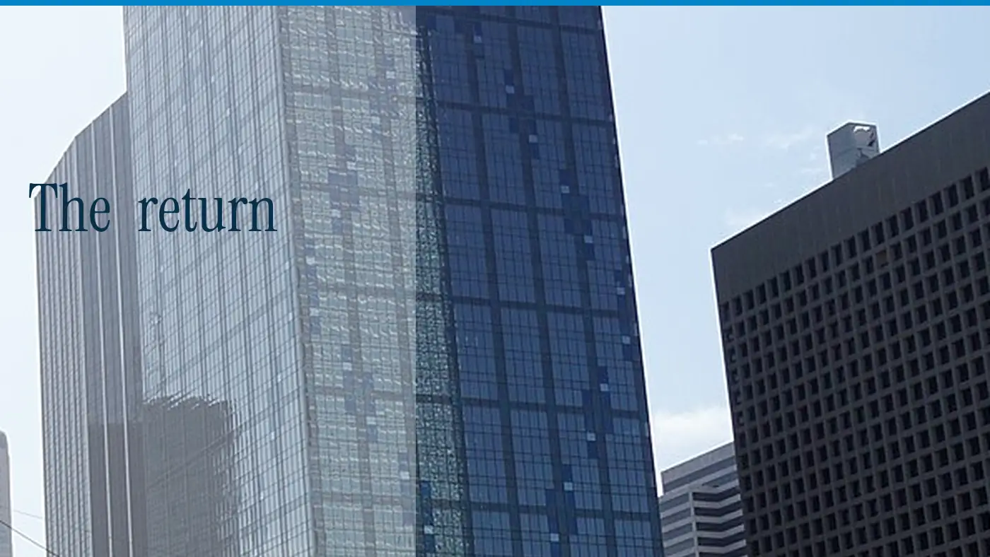 Glass towers in daylight, with the words The return in large type