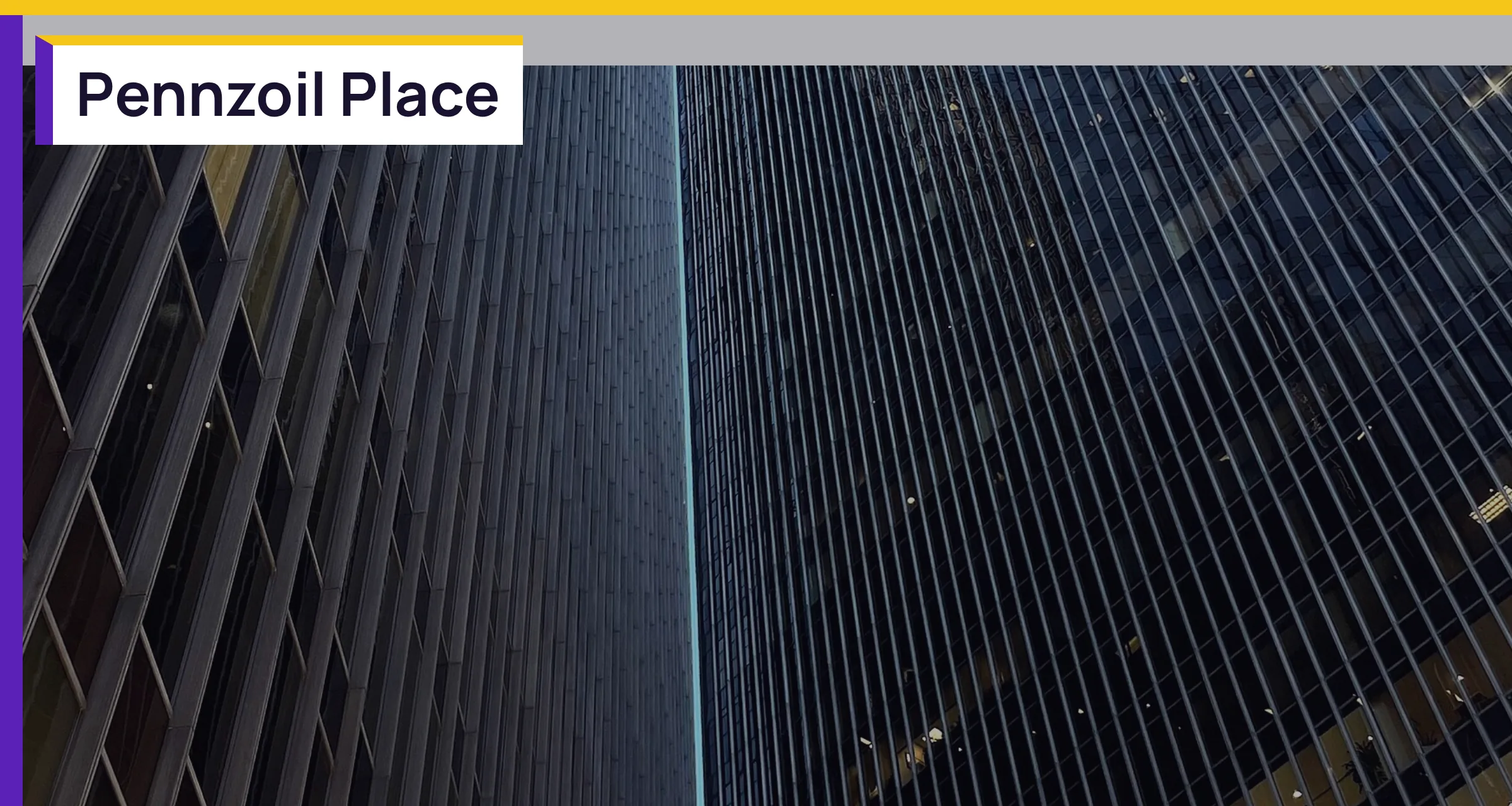 The exterior gap at Pennzoil Place, with the words Pennzoil Place