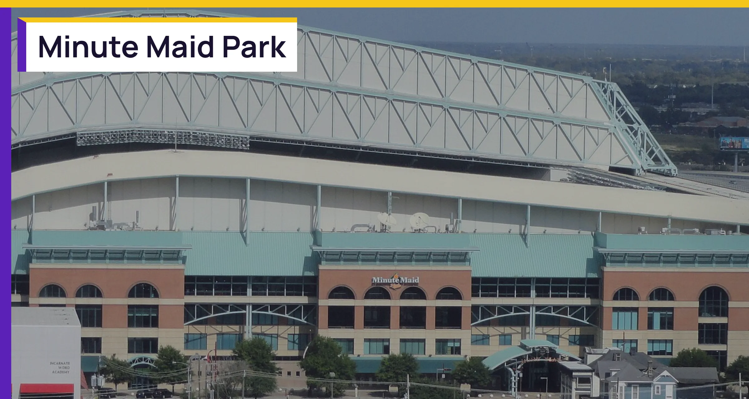 Minute Maid Park, with the words Minute Maid Park