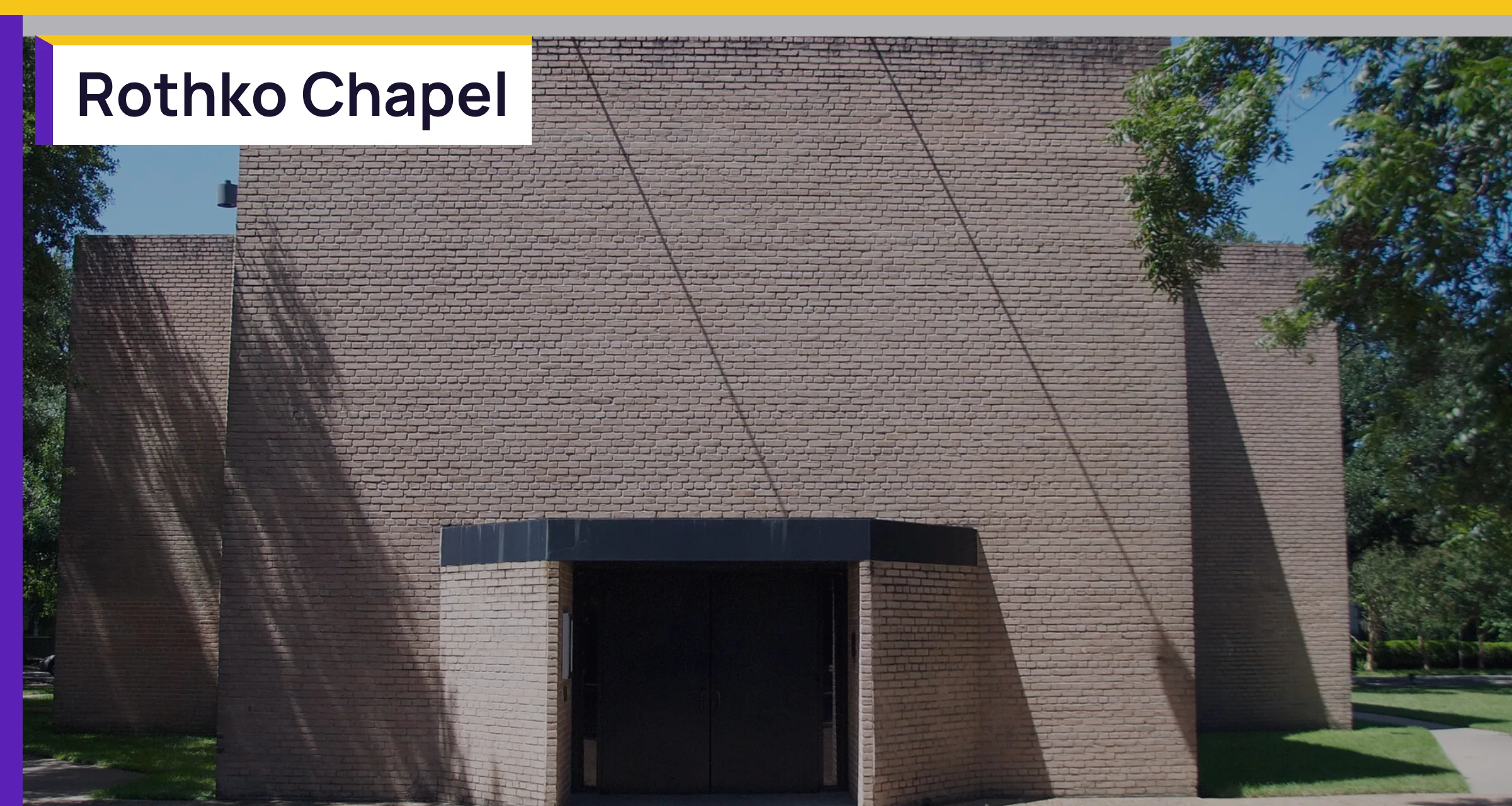 The Rothko Chapel, with the words Rothko Chapel