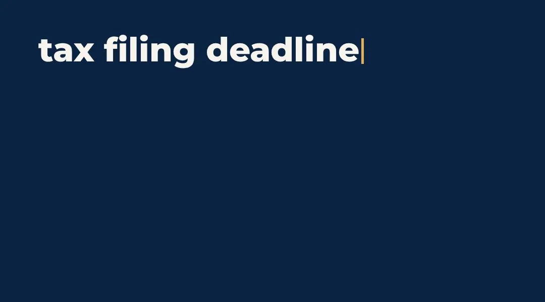 The words tax filing deadline across the opening frame, before two dates are marked on a calendar